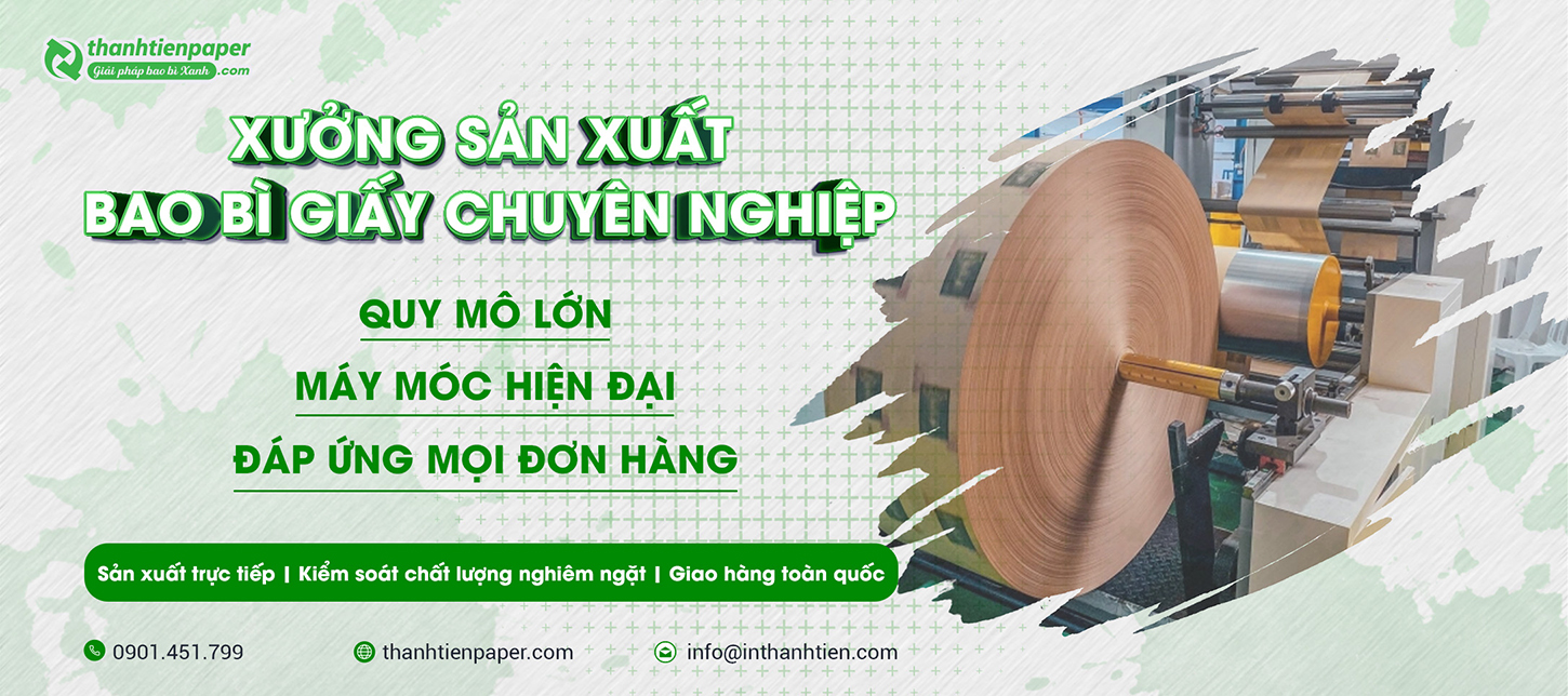 Xưởng sản xuất và in ấn bao bì giấy các loại Thành Tiến Paper