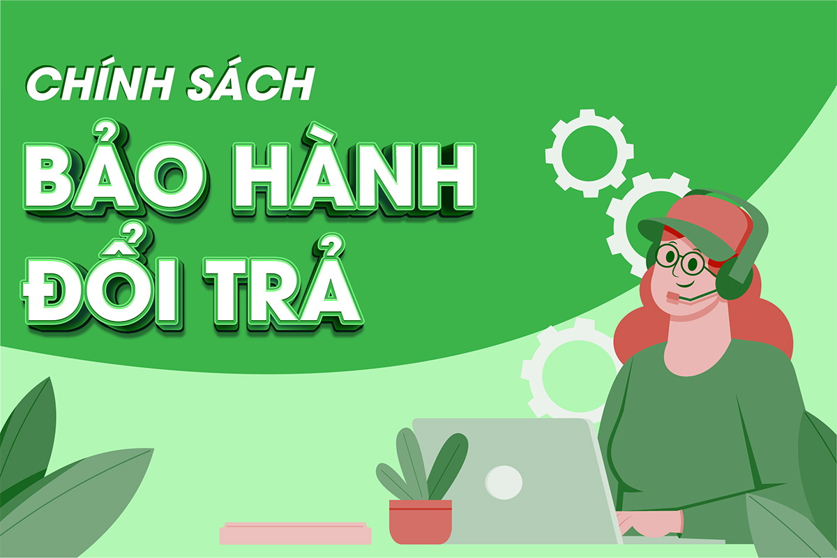 chinh-sach-bao-hanh-doi-tra